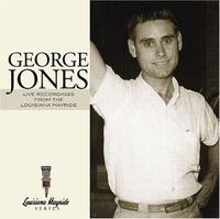 George Jones - The Louisiana Hayride Archives